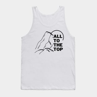 Success|| all to the top|| The sky is the limit|| motivational Tank Top